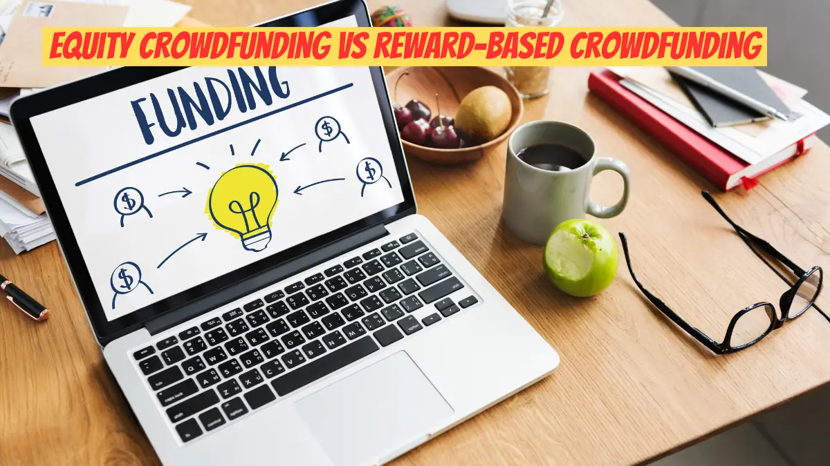 equity crowdfunding and reward based crowdfunding